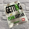 Mel Bay Getting Into...Funk Guitar Book