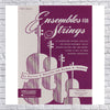 Ensembles For Strings - Viola Ensemble Collection By Harvey S. Whistler