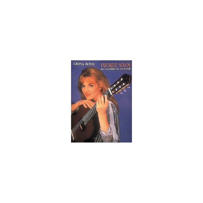 Favorite Solos For Classical Guitar: Guitar Solo