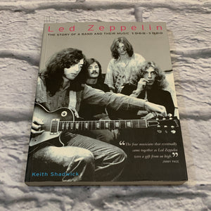 Backbeat Books Led Zeppelin: The Story of a Band and their Music 1968-1980