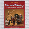 Mariachi Mastery - Armonia Guitar & Vihuela Book