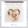 Hal Leonard Wedding Music For Classical Players - Violin And Piano Book/Audio Online