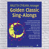 Golden Classic Sing-Alongs