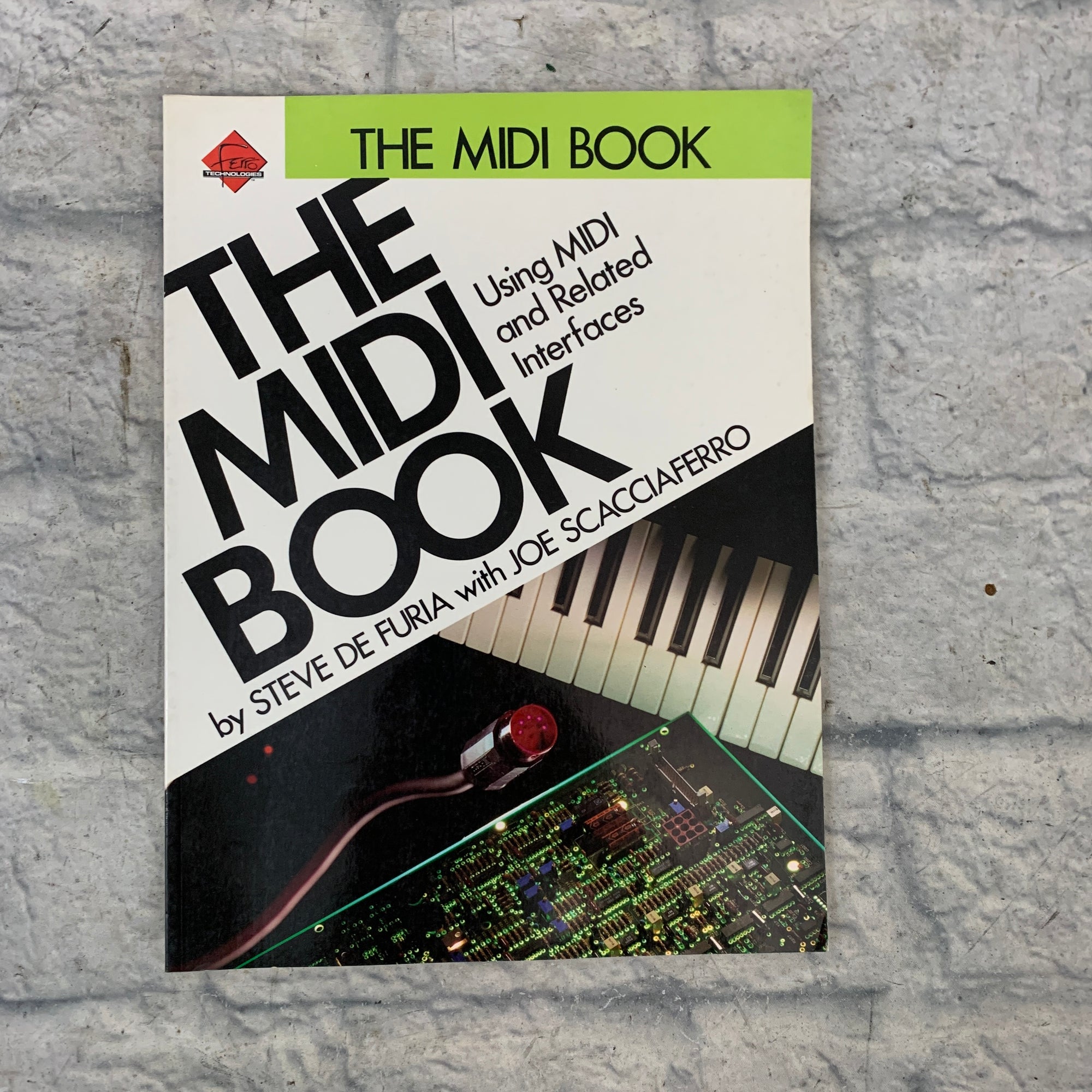 Hal Leonard The MIDI Book Using MIDI Related Interfaces
