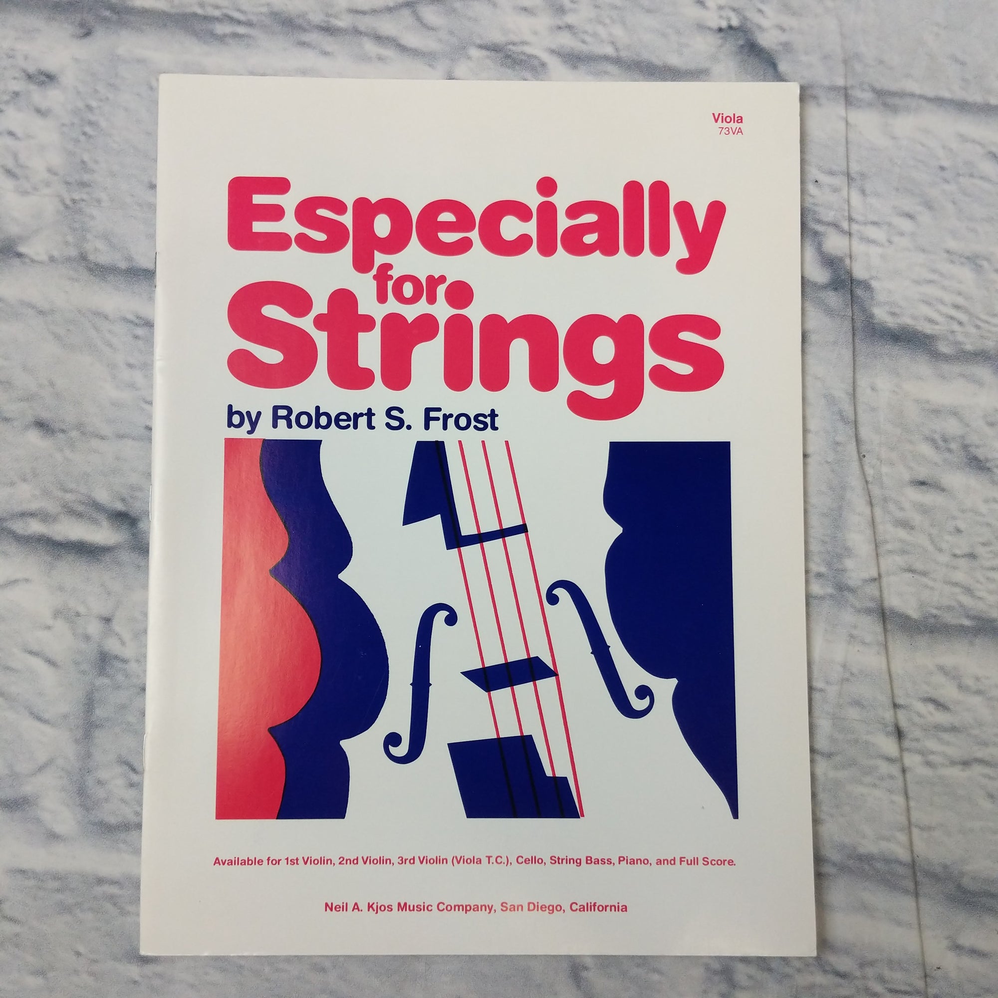 Especially for strings by Robert S. Frost for Viola