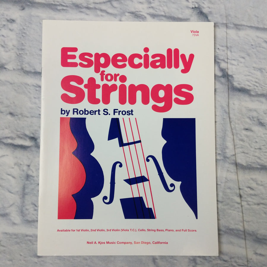 Especially for strings by Robert S. Frost for Viola