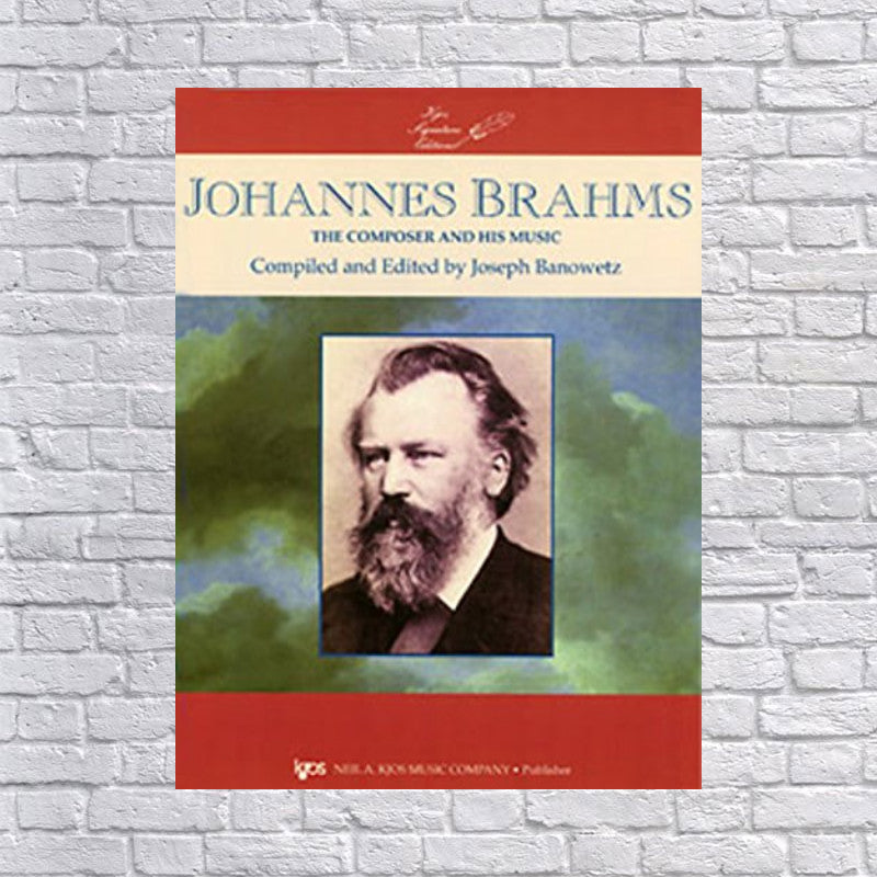 Brahms: the Composer and His Music