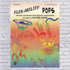Flex-Ability: Pops, Percussion : Solo-Duet-Trio-Quartet with Optional Accompaniement