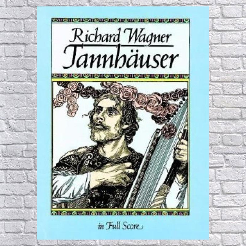 Dover Music Scores: Tannhäuser in Full Score (Paperback)