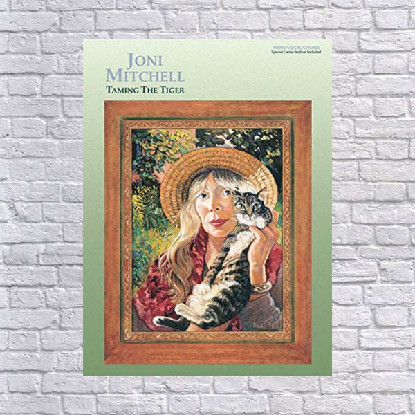 Joni Mitchell Taming the Tiger Piano Vocal Chords Book - Evolution Music