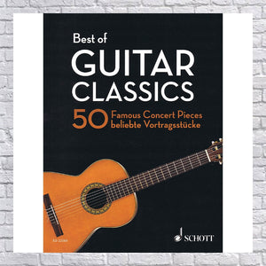 Hal Leonard Best of Guitar Classics-50 Famous Concert Pieces for Guitar