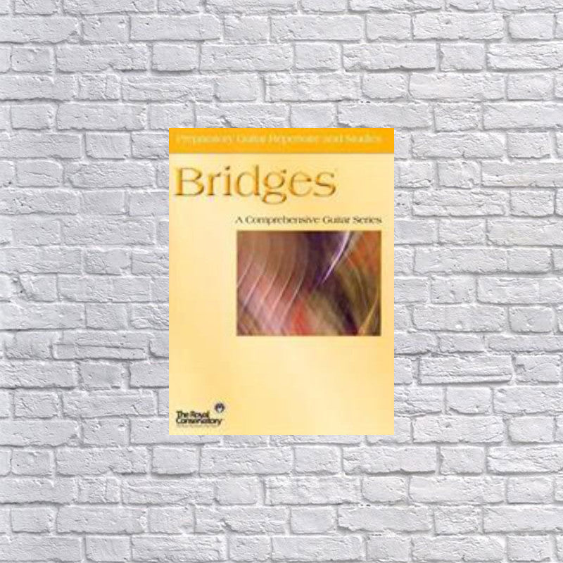 Bridges - Preparatory Guitar Repertoire and Studies