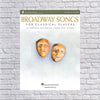 Broadway Songs for Classical Players - Flute and Piano: With online audio of piano accompaniments (1540022668)