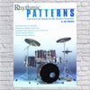 Rhythmic Patterns: Full Drum Set Studies For The Modern Drummer