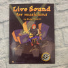 Hal Leonard Live Sound for Musicians Book