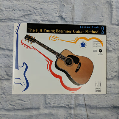 The FJH Young Beginner Guitar Method, Lesson Book 2 with 2 CDs