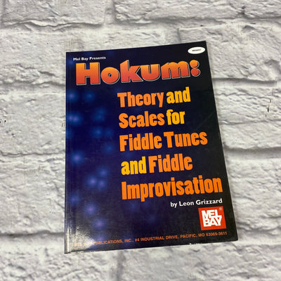 Mel Bay Hokum: Theory and Scales of the Fiddle Book