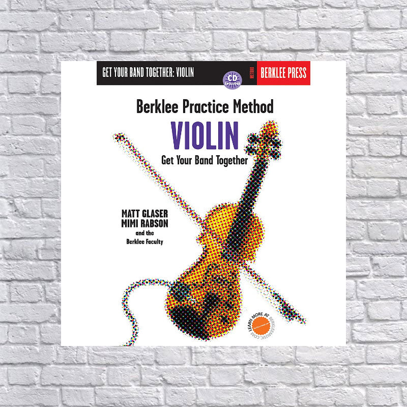 Berklee Press Berklee Practice Method: Violin Berklee Methods Series Softcover With Cd Written By Matt Glaser