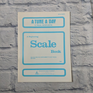 A Tune A Day - A Beginning Scale Book