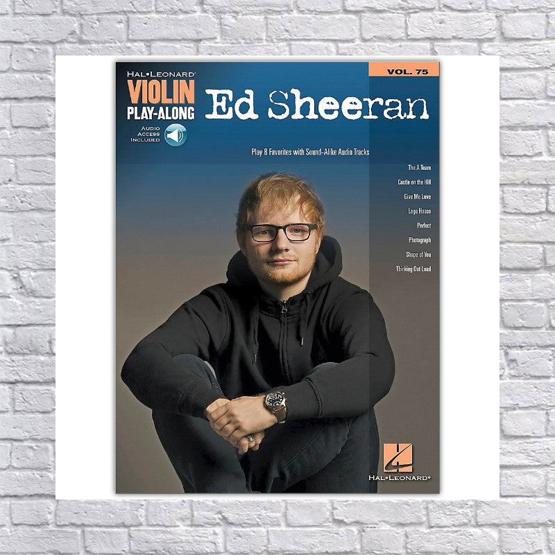 Ed Sheeran: Violin Play-along Volume 75 Hal Leonard Violin Play-along