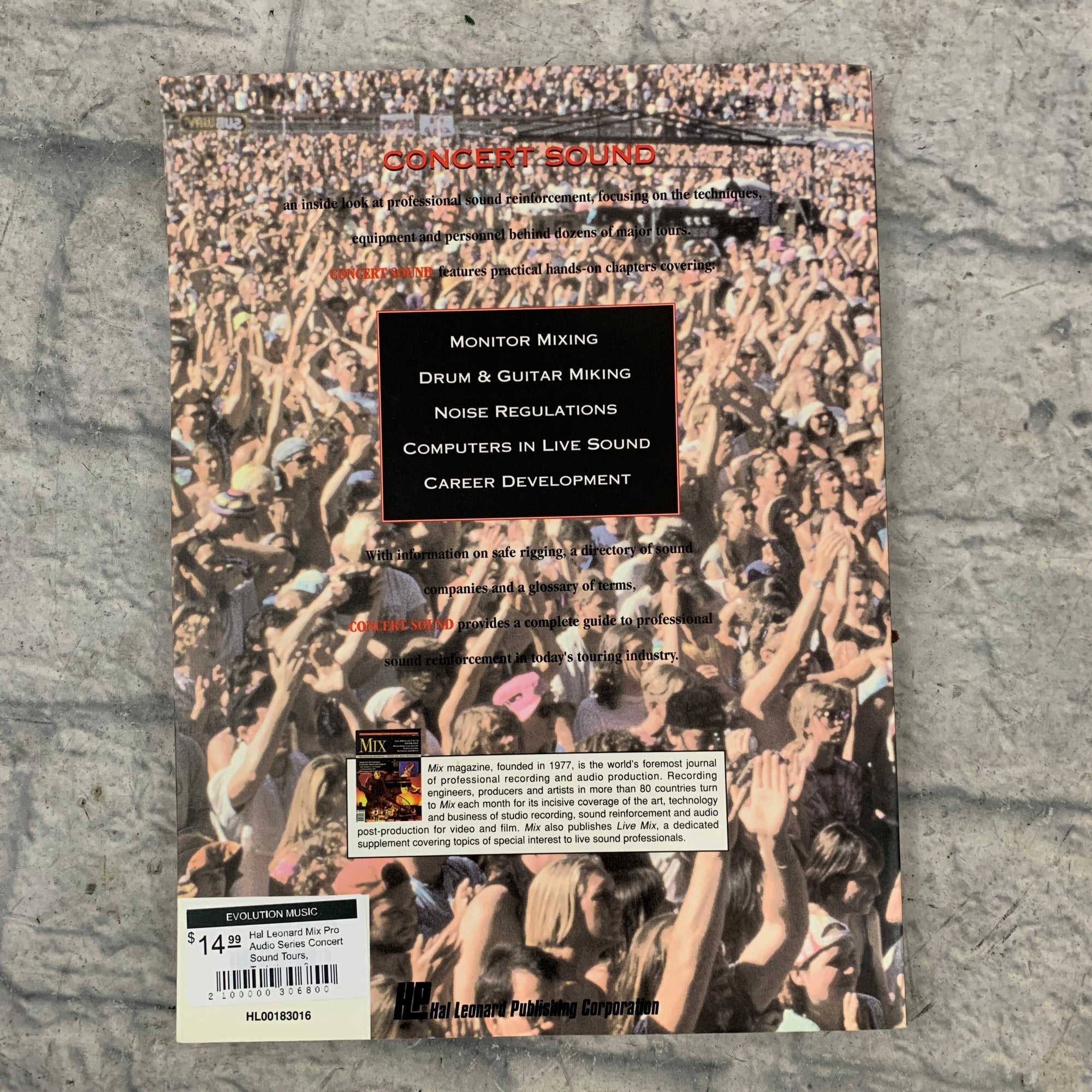 Hal Leonard Mix Pro Audio Series Concert Sound Tours, Techniques & Technology Book